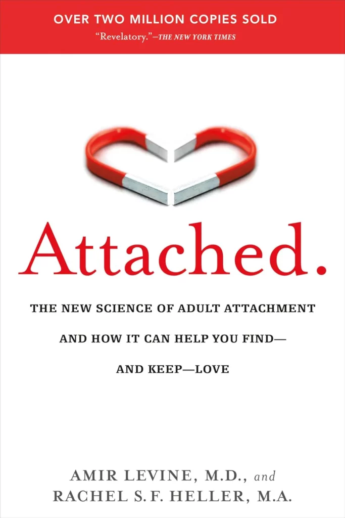 attached by Amir Levine M.D. Rachel S. F. Heller M.A